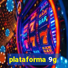 plataforma 9g